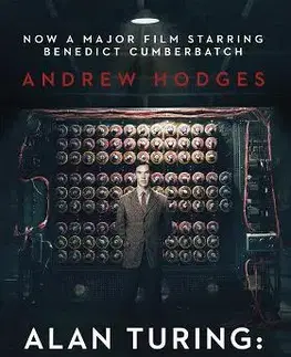 História - ostatné Alan Turing: The Enigma - Andrew Hodges