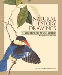 Maliarstvo, grafika Natural History Drawings of Malaya: Complete Farquahar Collection - John Bastin