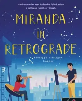 Romantická beletria Miranda In Retrograde - Tévelygő csillagok közöt - Lauren Layne