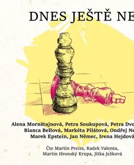 Novely, poviedky, antológie Témbr Dnes ještě ne