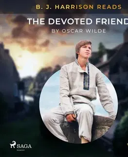 Humor a satira Saga Egmont B. J. Harrison Reads The Devoted Friend (EN)
