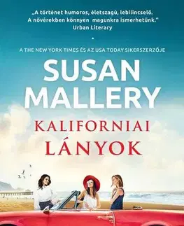 Romantická beletria Kaliforniai lányok - Susan Malleryová