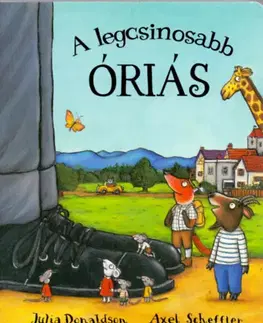 Rozprávky A legcsinosabb óriás - Julia Donaldson