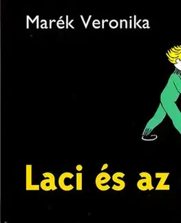 Rozprávky Laci és az oroszlán - Veronika Marék