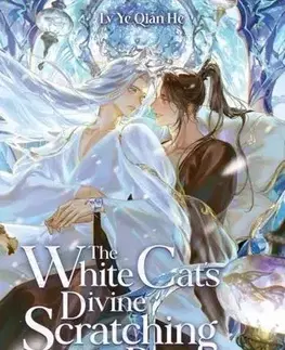 Sci-fi a fantasy The White Cat´s Divine Scratching Post, Vol. 2 - Lv Ye Qian He