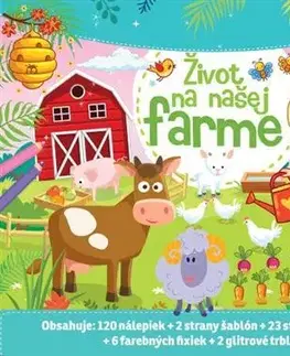Nalepovačky, vystrihovačky, skladačky Život na našej farme - maľovanka