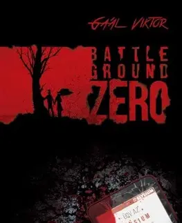 Sci-fi a fantasy Battleground Zero - Viktor Gaál
