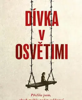 Romantická beletria Dívka v Osvětimi - Sara Leibovitsová,Eti Elboimová