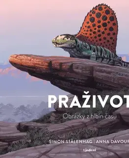 Príroda Praživot - Obrázky z hlbín času - Simon Stalenhag,Anna Davour,Dominika Wittenberg Gašparová,Simon Stalenhag