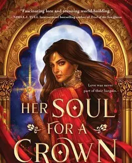 Sci-fi a fantasy Her Soul for a Crown - Alysha Rameera