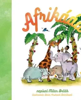 Rozprávky Afrikááá - Milan Brčák