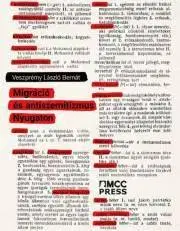 Sociológia, etnológia Migráció és antiszemitizmus Nyugaton - Veszprémy László Bernát