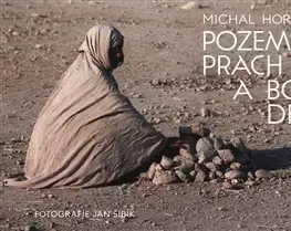 Poézia Pozemský prach a Boží dech - Michal Horáček