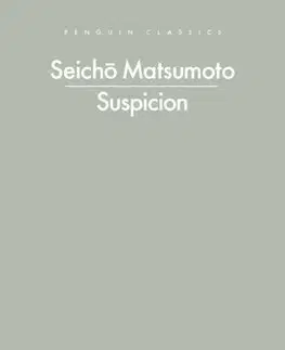 Detektívky, trilery, horory Suspicion - Seicho Matsumoto,Jesse Kirkwood