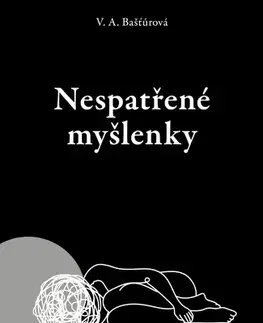 Poézia Nespatřené myšlenky - Vanesa Bašťúrová