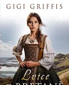 Romantická beletria Lvice z Bretaně - Gigi Griffis