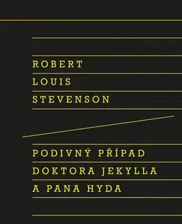 Svetová beletria Podivný případ doktora Jekylla a pana Hyda - Robert Louis Stevenson