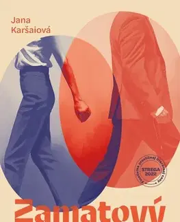Slovenská beletria Zamatový rozvod - Jana Karšaiová,Eva Mesárová