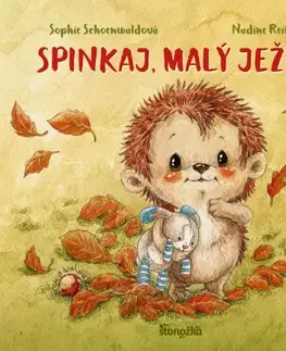 Leporelá, krabičky, puzzle knihy Spinkaj, malý ježko - Sophie Schoenwaldová