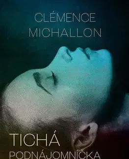 Romantická beletria Tichá podnájomníčka - Clémence Michallon