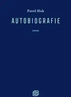 Česká beletria Autobiografie - Pavel Hak