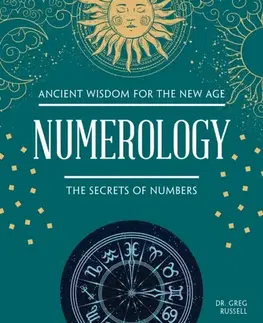 Astrológia, horoskopy, snáre Numerology - Greg Russell