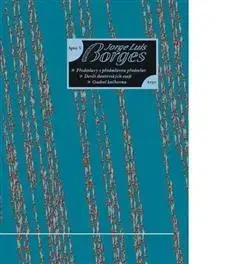 Eseje, úvahy, štúdie Osobní knihovna, Devět dantovských esejů, Předmluvy s předmluvou předmluv - Jorge Luis Borges