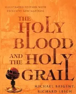 Cudzojazyčná literatúra Holy Blood and the Holy Grail - Michael Baigent
