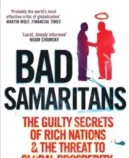 Financie, finančný trh, investovanie Bad Samaritans - Ha-Joon Chang