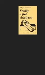 Detektívky, trilery, horory Vraždy a jiné zběsilosti - Edgar Allan Poe