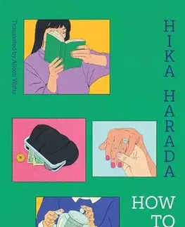 Svetová beletria How To Use 3,000 Yen - Hika Harada