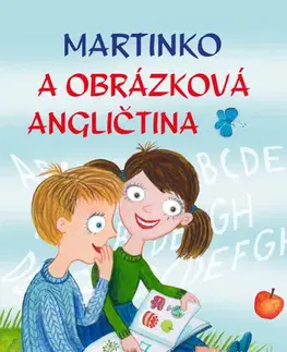 V cudzom jazyku Martinko a obrázková angličtina