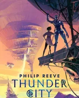 Fantasy, upíri Mortal Engines: Thunder City - Philip Reeve