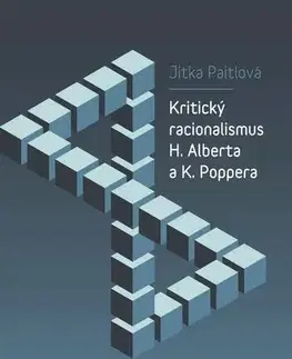 Filozofia Kritický racionalismus H. Alberta a K. Poppera - Jitka Paitlová