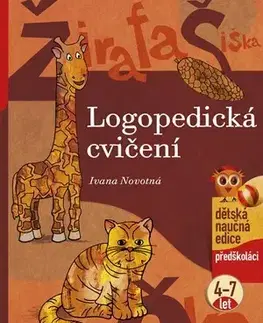 Pedagogika, vzdelávanie, vyučovanie Logopedická cvičení - Ivana Novotná