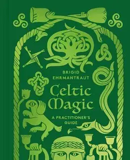 Starovek Celtic Magic - Brigid Ehrmantraut
