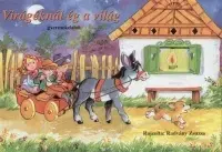 Básničky a hádanky pre deti Virágéknál ég a világ - Gyermekdalok - neuvedený,Zsuzsa Radványi