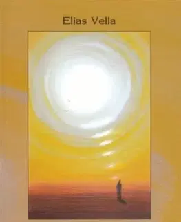 Kresťanstvo Tancovanie v púšti - O Eucharistii - Elias Vella