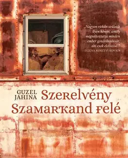 Svetová beletria Szerelvény Szamarkand felé - Jahina Guzel