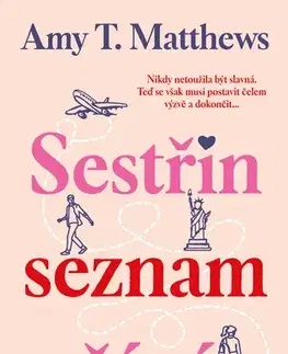 Romantická beletria Sestřin seznam přání - Amy T. Matthews