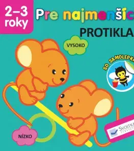 Nalepovačky, vystrihovačky, skladačky Pre najmenších – Protiklady