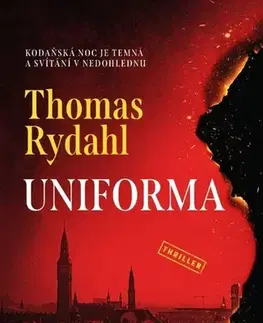Detektívky, trilery, horory Uniforma - Thomas Rydahl