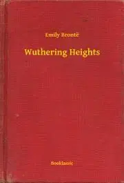 Svetová beletria Wuthering Heights - Emily Brontë