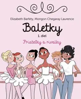 Pre dievčatá Baletky - Elisabeth Barféty,Dagmar Ostrovská