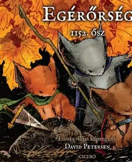 Dobrodružstvo, napätie, western Egérőrség - 1152. ősz - David Petersen
