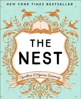 Cudzojazyčná literatúra The Nest - Cynthia D´Aprix Sweeney