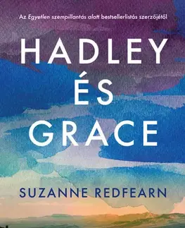 Romantická beletria Hadley és Grace - Suzanne Redfearnová