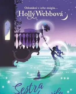 Dobrodružstvo, napätie, western Sestra morskej víly - Holly Webbová