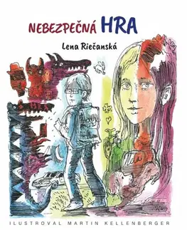 Pre deti a mládež - ostatné Nebezpečná hra - Lena Riečanská