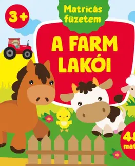 Nalepovačky, vystrihovačky, skladačky A farm lakói - 48 db matricával - Emese Nagy